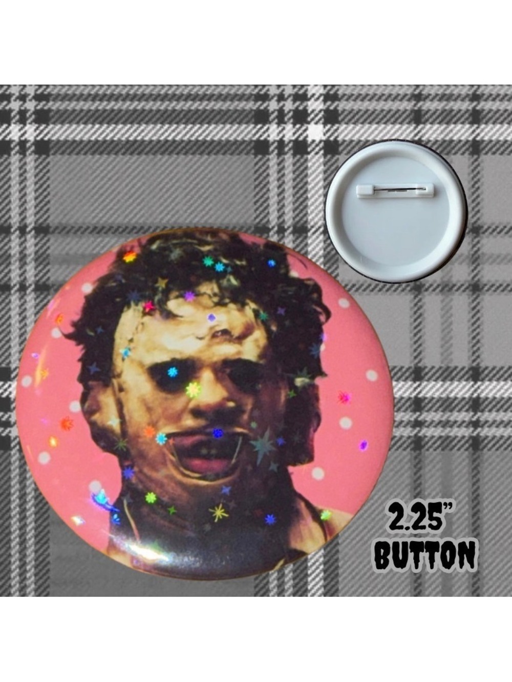 Pink Leatherface 2.25" Handmade Button